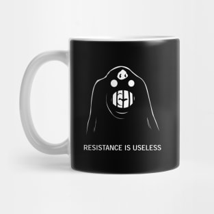 Resistance Is Useless Mug